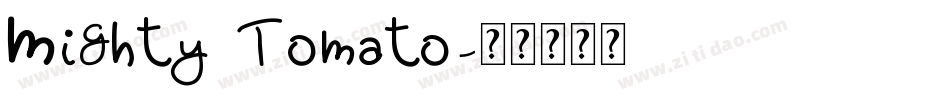 Mighty Tomato字体转换